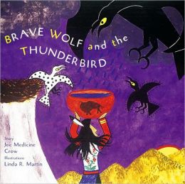 Brave Wolf and the Thunderbird book cover